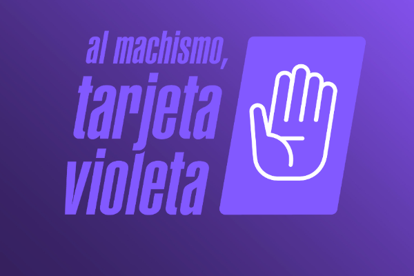 Al machismo, tarjeta violeta